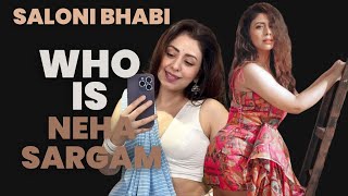 Neha Sargam Biography  Saloni Bhabi Mirzapur Biography  Biozica [upl. by Areema]