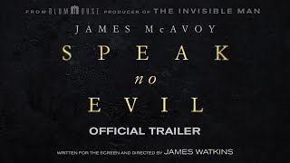 Speak No Evil  Official Trailer [upl. by Sellihca57]