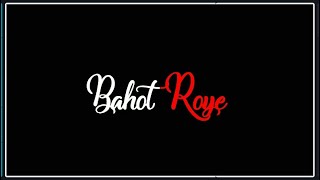 Bahot Roye Whatsapp Status  Bahot Roye Payal Dev Whatsapp Status  Bahot Roye Song Status [upl. by Coleman]