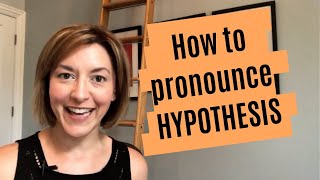 How to Pronounce HYPOTHESIS  American English Pronunciation Lesson [upl. by Bremen]