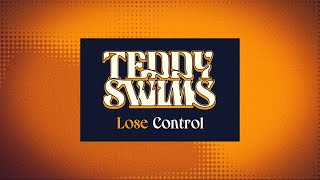 Teddy Swims  Lose Control Lyric Video [upl. by Lorant]