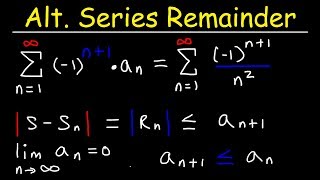 Alternate Series Estimation Theorem [upl. by Ellerad517]