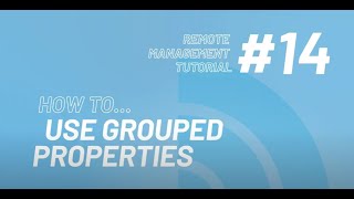 14  How To Use Grouped Properties  Intratone Remote Management Portal Tutorial [upl. by Baniaz]