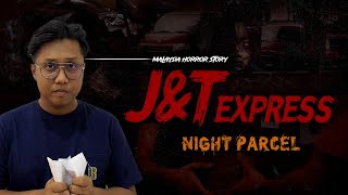 KISAH SERAM JNT EXPRESS  JNT EXPRESS HORROR STORY [upl. by Hourihan853]