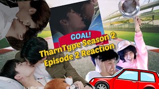 CAR TRIP TharnType S2 Episode 2 Reaction  KC and REVIL vs THARNTYPE GAYS [upl. by Behn]