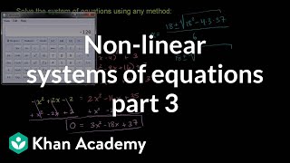 Nonlinear systems of equations 3  Algebra II  Khan Academy [upl. by Elolcin870]