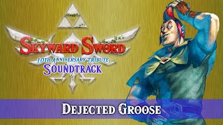 Dejected Groose  Skyward Sword 10th Anniversary Tribute Soundtrack [upl. by Nattirb]