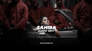 sahiba  simiran kaur dhadli  edit audio  yuvrajmalhotra318 [upl. by Girvin]