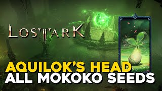 Lost Ark All Aquiloks Head Mokoko Seed Locations [upl. by Derick]