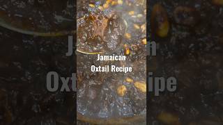 Jamaican Oxtail Recipe  Jamaican Oxtail Stew oxtailrecipe oxtails oxtail oxtailstew oxtailsoup [upl. by Haroppizt]