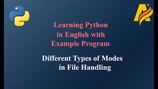 Python Series  Different Types of Modes in File Handling [upl. by Ratha937]