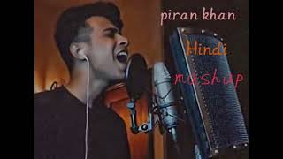 piran khan Hindi mashup armanprince pirankhan new song [upl. by Nereil]