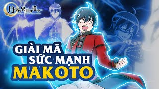 Giải Mã Khãm Phá Bí Ẩn To Lớn Trong Sức Mạnh Makoto Đa Nguyên Tố Part1 Anime Nguyệt Đạo Dị Giới [upl. by Davidde685]