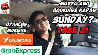 Musta ang Bookings kapag Sunday Take 2  Sideline sa Grab Express at Lalamove [upl. by Avahc]