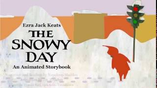 The Snowy Day Readaloud an animated story [upl. by Maighdiln]