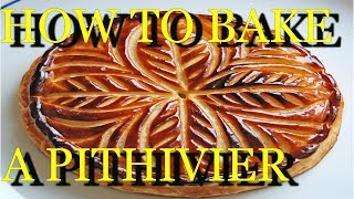 How to bake the perfect Pithivier or Galette des rois Almond Tart [upl. by Ruthe312]