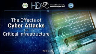 Effects of Cyber Attacks on Critical Infrastructure [upl. by Daus429]