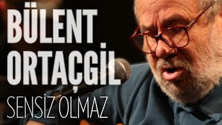 Bülent Ortaçgil  Sensiz Olmaz JoyTurk Akustik [upl. by Jeremy]