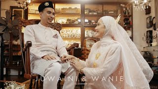 JUWAINI amp WANIE  SOLEMNIZATION  RECEPTION  MALAY WEDDING [upl. by Laurette818]