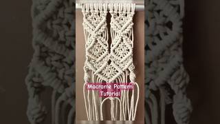 Macrame Pattern Tutorial shortsfeed viralshort macramecreation macrametutorial macrameknot diy [upl. by Theona656]