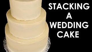 How to Make a Wedding Cake Stacking a 3 Tier Wedding Cake Part 2 from Cookies Cupcakes and Cardio [upl. by Dent]