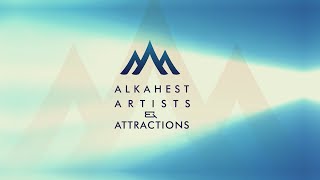 Alkahest Artists amp Attractions quotpresentsquot [upl. by Taggart]