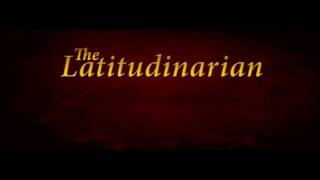 Latitudinarian [upl. by Ihcalam]