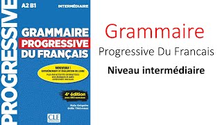 26 Les Verbes Grammaire progressive du français Intermediaire 4e edition [upl. by Selestina]