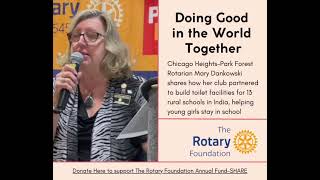 Doing Good in the World Together  Rotary District 6450 Rotarian Mary Dankowski talks toilet project [upl. by Noelopan]