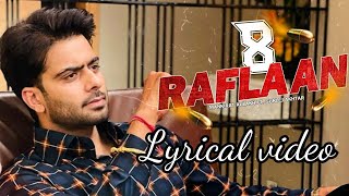 8 Raflaan Lyrical Mankirt Aulakh Ft Gurlej Akhtar Ginni Kapoor Shree Brar [upl. by Naejamron766]