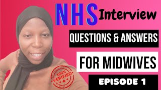 NHS interview questions Midwifery questions Episode 1 [upl. by Ruggiero]