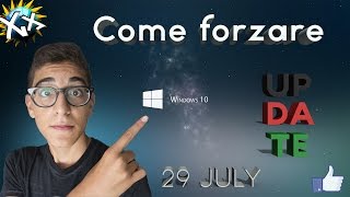 Come forzare l aggiornamento di Windows 10 Ufficiale ITA 2015 [upl. by Catt]