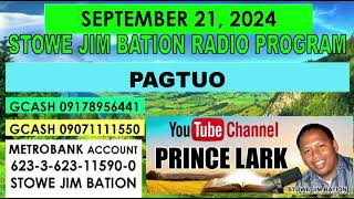 SEPTEMBER 21 2024  PAGTUO  STOWE JIM BATION  CEBUANO BISAYA [upl. by Montford]