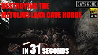 Days Gone PS5  THE METOLIUS LAVA CAVE HORDE  Destroying The 150 Strong Metolius Horde In 31 Secs [upl. by Eiger447]