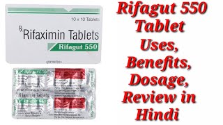 Rifagut 550mg Tablet  Rifaximin Tablet  Rifagut 550 Tablet  Rifagut 550mg Tablet Use Benefit Dose [upl. by Wesla785]