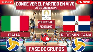 🏐Italia vs R Dominicana🏐Dónde Verlo EN VIVOVolleyball FemeninoParís 2024 [upl. by Levitus24]