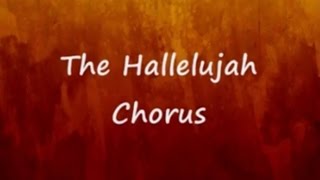 The Hallelujah Chorus Lyrics  Handels Messiah [upl. by Adan939]