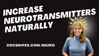 5 Tips to Increase Neurotransmitters Naturally [upl. by Lehsreh]