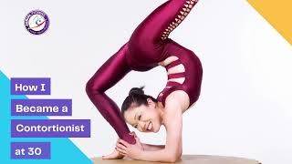 How I became a Contortionist at 30 years old [upl. by Lleumas]