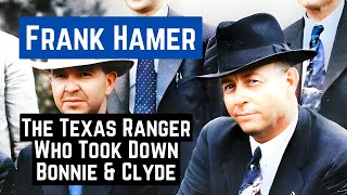 FRANK HAMER THE MAN WHO TOOK DOWN BONNIE amp CLYDE [upl. by Milton]