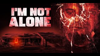 Im Not Alone Official 2023 Trailer [upl. by Dobbins]