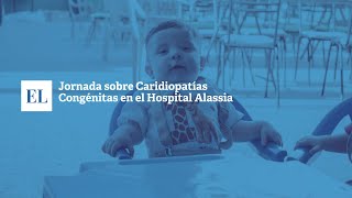 JORNADA SOBRE CARDIOPATÍAS CONGÉNITAS EN EL HOSPITAL ALASSIA [upl. by Ednew652]