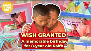 WISH GRANTED — A memorable birthday for 8year old Ralfh  Make Your Day [upl. by Aneertak680]