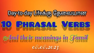 Learn 10 Phrasal Verbs and their meanings in TamilPhrasal verbs in Tamil [upl. by Aital506]