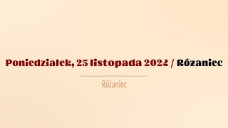 Różaniec  25 listopada 2024 [upl. by Ahsinet]