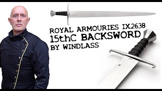 Royal Armouries Collection from Windlass 15th Century Backsword IX2638 [upl. by Ruthanne]