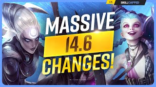 NEW PATCH 146 CHANGES MASSIVE UPDATE  League of Legends [upl. by Abner]