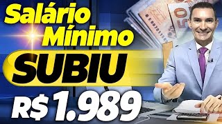 ATENÇÃO AUMENTO no SALÁRIO MÍNIMO para R 1989 VEJA quem tem DIREITO [upl. by Anaujit635]