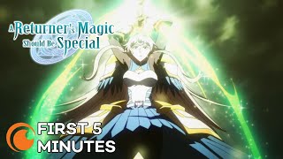 First 5 Minutes of A Returners Magic Should Be Special [upl. by Sokul249]