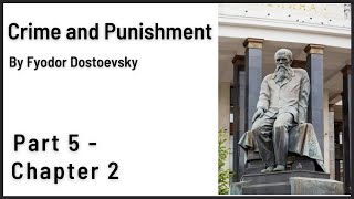 Crime and Punishment Audiobook by Dostoevsky  Part 5  Chapter 2 [upl. by Yrtnahc]